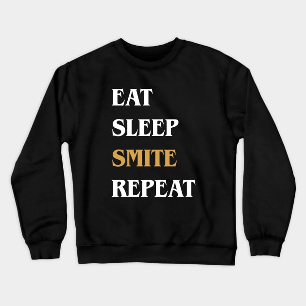 Eat Sleep Smite Repeat - Paladin RPG Crewneck Sweatshirt by pixeptional